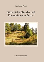 Eiszeitliche Stauch- Und EndmoräNen In Berlin | Eiszeit In Berlin | Plum | Buch