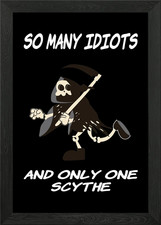 Many Idiots And Scythe Framed Wall Art Poster Canvas Print Picture
