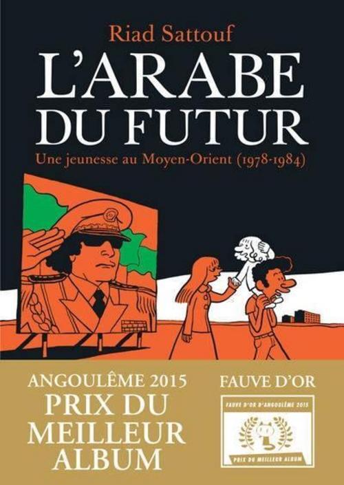 L'arabe Du Futur 1 Riad Sattouf