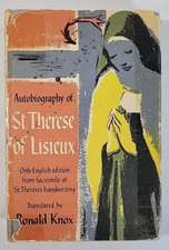 Autobiography of ST. THÉRÈSE OF LISIEUX / Hardcover w/ DJ / 1958 / Ronald Knox