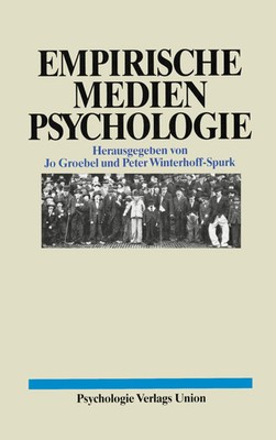 Empirische Medienpsychologie Peter Winterhoff-Spurk (u. a.) Taschenbuch 300 S.