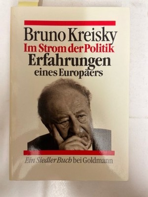 Im Strom der Politik Kreisky, Bruno:
