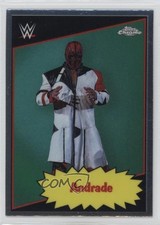 2025 Topps Chrome WWE 1985 Topps Current Andrade Cien Almas Andrade #85TC-AN z9v