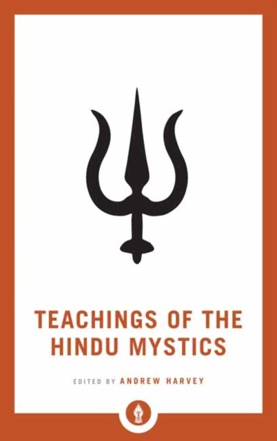 Teachings of the Hindu Mystics (Shambhala Pocket Library) - Image 5