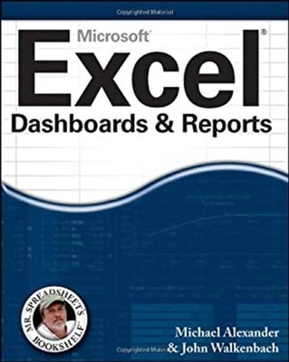 Excel Dashboards and Reports Paperback John, Alexander, Michael W