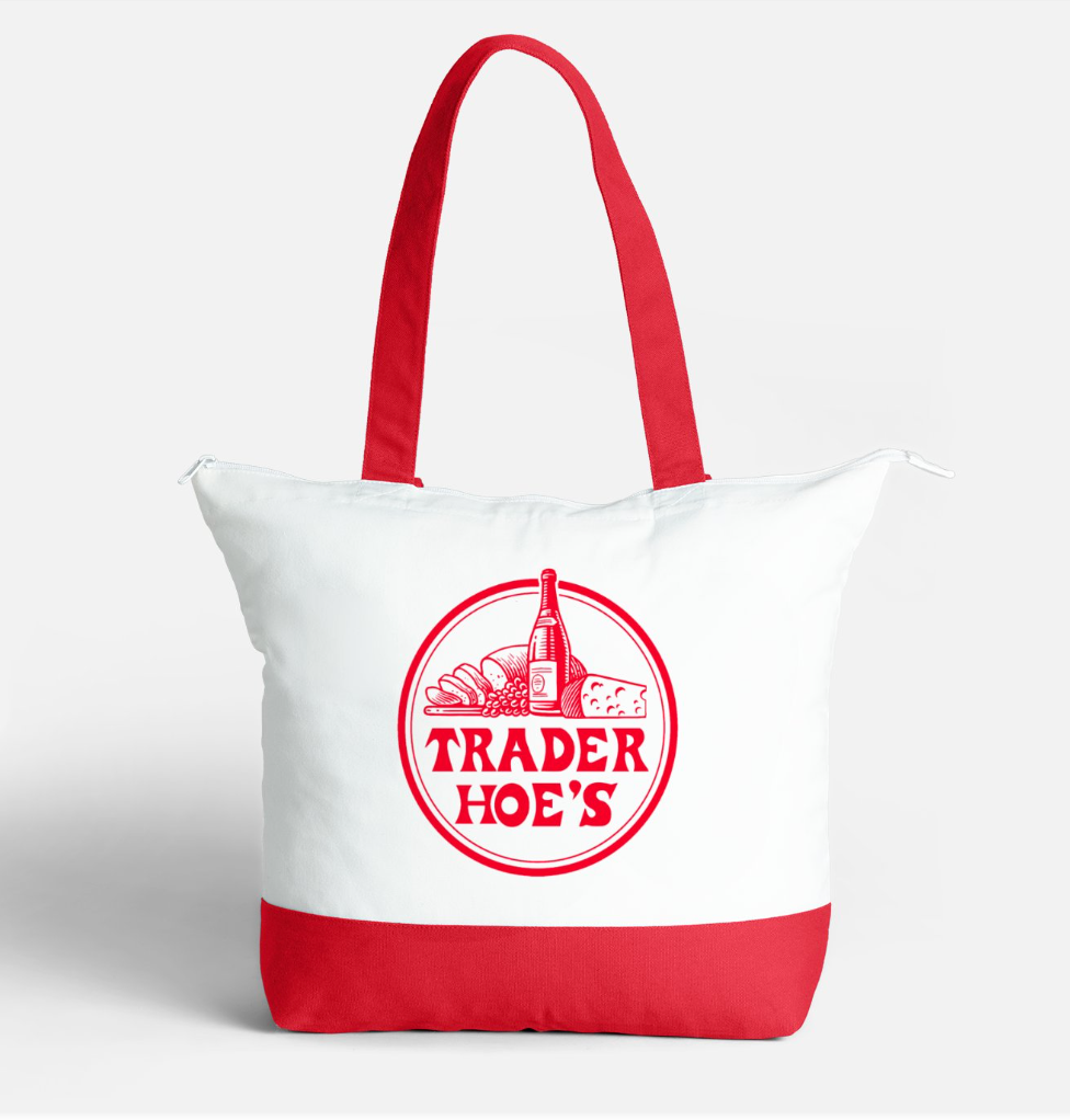 Trader Hoes canvas bag Parody of Trader Joes Organic, Canvas