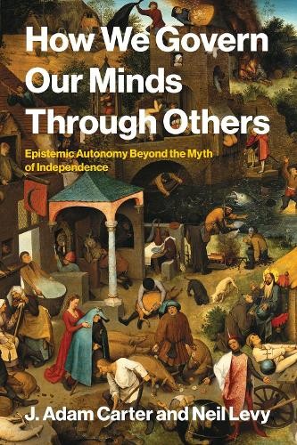 How We Govern Our Minds Through Others by J. Adam Carter, Nei... - 9780262056458 - Image 3