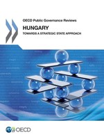 Hungary Towards A Strategic State Approach Oecd Taschenbuch Englisch 2015 Oecd