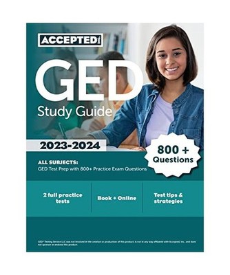 GED Study Guide 2023-2024 All Subjects: GED Test Prep with 800+ Practice Exam Qu