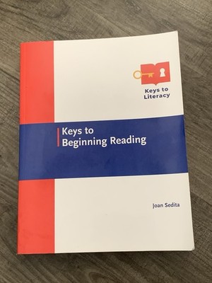 Keys to Literacy Keys to Beginning Reading by Joan Sedona Teacher Train Manual