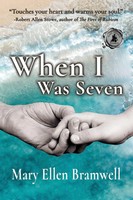 When I Was Seven Mary Ellen Bramwell Taschenbuch Kartoniert / Broschiert 2016