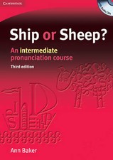 Ship or Sheep? Book and Audio CD Pack: An Intermediate Pronunciation Course (Tre