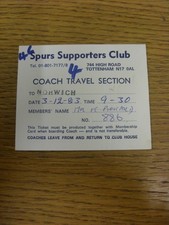 03/12/1983 Tottenham Hotspur Coach Ticket: Norwich City v Tottenham Hotpsur (fol