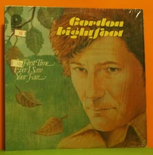 GORDON LIGHTFOOT - FIRST TIME I EVER SAW YOUR FACE - 1972 IN SHRINK LP RECORD