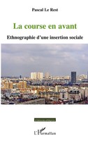 Pascal Le Rest | La Course En Avant | Taschenbuch | FranzöSisch (2020) | 200 S.