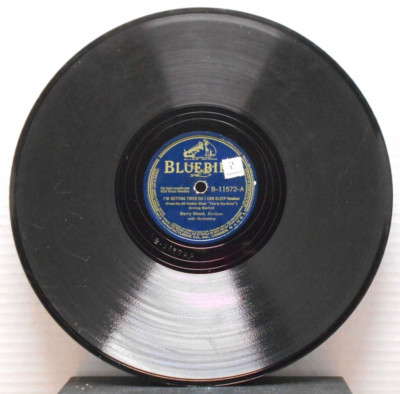 I'm Getting Tired/Fall in Love with Me/Barry Wood (10'', 78 rpm, Bluebird, 11572)