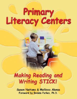 Primary Literacy Centers by Susan Nations