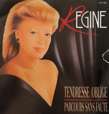 Regine-Tendresse Oblige/Parcours Sans Faute 7'' Single.1987 Trema 410 392.