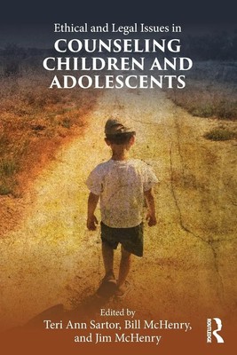 Ethical and Legal Issues in Counseling Children and Adolescents | Sartor (u. a.)