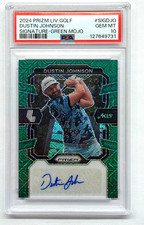 2024 Prizm LIV Golf Dustin Johnson Signatures Green Mojo 6/54 4Aces GC PSA 10