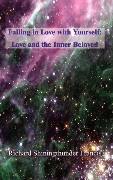 Shiningthunder Richard Francis | Falling In Love With Yourself | Buch | Englisch-image