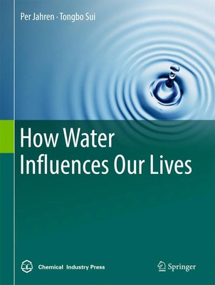 Tongbo Sui (u. a.) | How Water Influences Our Lives | Buch | Englisch (2016)