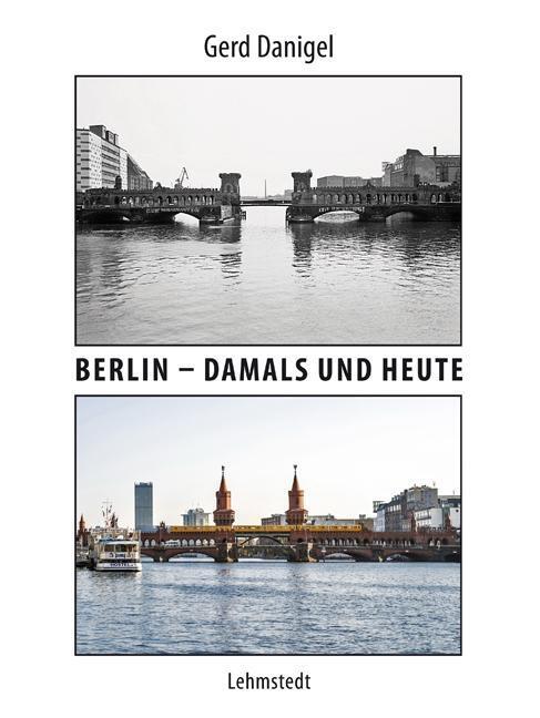 Thumbnail - Berlin - Damals Und Heute | Buch | 9783957970770