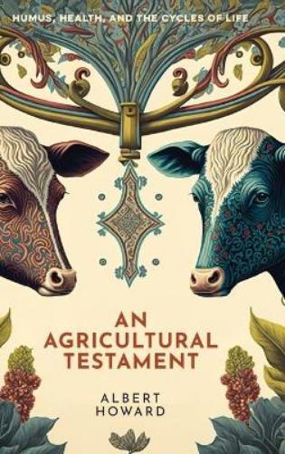 Albert Howard An Agricultural Testament (Copertina rigida)