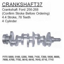 Crankshaft37 Made To Fit Ford Tractor Crankshaft Ford 256-268 5000, 5100, 5200,