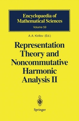 Representation Theory and Noncommutative Harmonic Analysis II - A A Kirillov