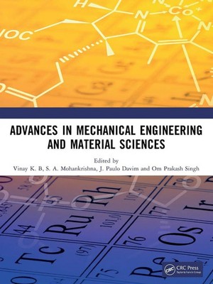 Vinay K. B (u. a.) | Advances in Mechanical Engineering and Material Sciences
