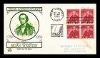 US COVER NOAH WEBSTER 200TH ANNIVERSARY FDC BLOCK OF 4 TRI COLOR CACHET