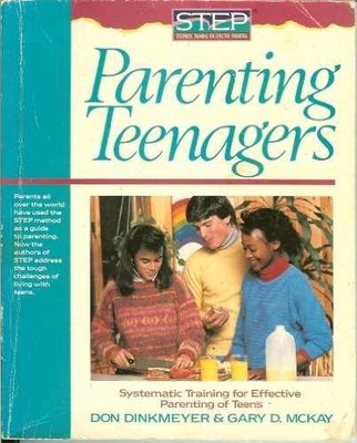 Parenting Teenagers: Systematic - Paperback, by Dinkmeyer Don; McKay - Very Good
