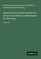 SociéTé Nationale Des Sciences Naturelles Et MathéMatiques De Cherbourg |...