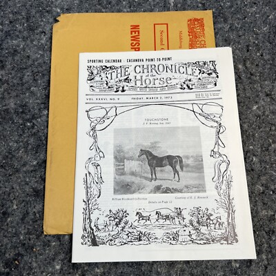 March 2, 1973 The Chronicle of the Horse-''Touchstone'' Vol XXXVI #9