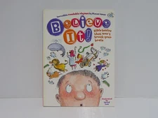 Believe It! Incredible Readable Rhymes by Steven James Signed 2003 Paperback