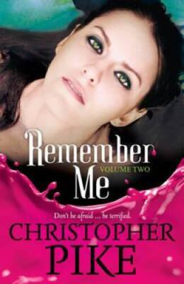 Remember Me: And the Last Story Part II: The Return - Paperback - GOOD