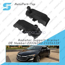 FOR 2016-22 Malibu 17-19 LaCrosse L R Upper or Lower Radiator Support Brackets