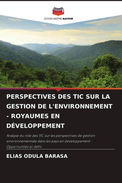 Elias Odula Barasa | Perspectives DES TIC SUR LA Gestion DE L'environnement -...-image