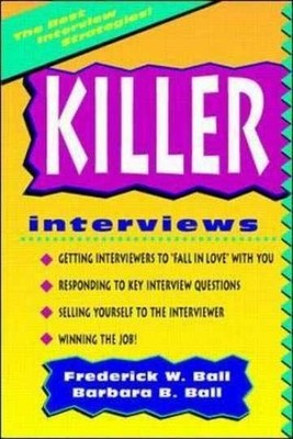 Killer Interviews - Paperback, by Ball Frederick; Ball Barbara - Acceptable e