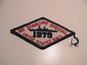 1979 UNITED STATES NAVY BE SOMEONE SPECIAL W/ BATTLESHIP BOAT MILITARY PATCH