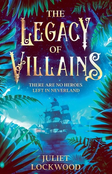 The Legacy Of Villains | Juliet Lockwood | Englisch | Taschenbuch | 2023-image
