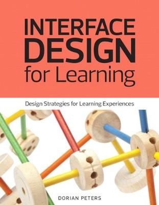 Interface Design for Learning: Design Strategies for Learning Ex