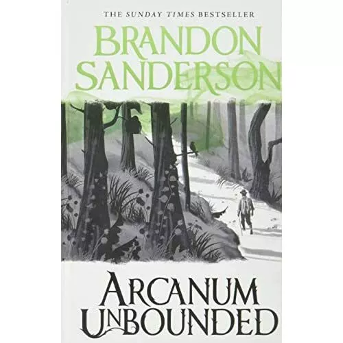 Arcanum Unbounded: The Cosmere Collection - by Brandon Sanderson (Paperback)