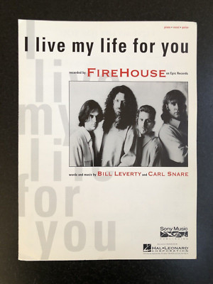 FIREHOUSE sheet music I Live My Life For You (1994) 6 pages (VG+ shape)