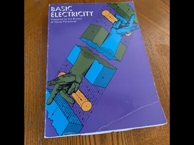 Dover Books on Electrical Engineering Ser.: Basic Electricity by U. S. Navy...