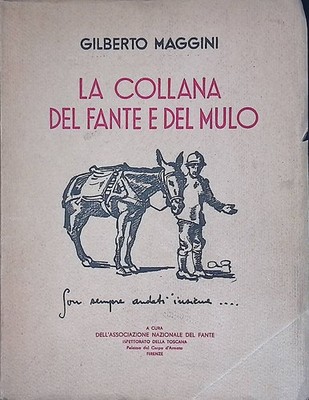 La collana del fante e del mulo - Maggini Gilberto - 1937