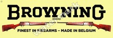 Browning Finest In Firearms Metal Sign 2 Sizes to Choose From