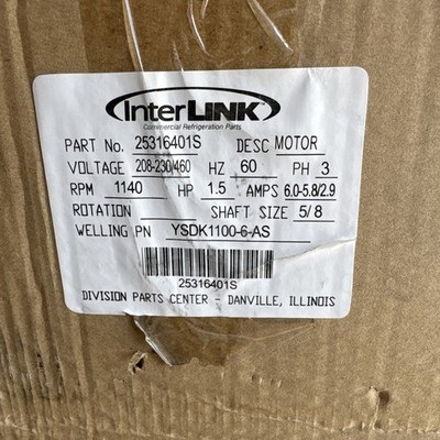 NEW IN BOX Interlink 25316401S Motor 1.5HP 1140RPM 5/8'' shaft 208/230/460VAC