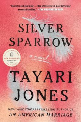 Silver Sparrow, Tayari Jones, Used; Good Book